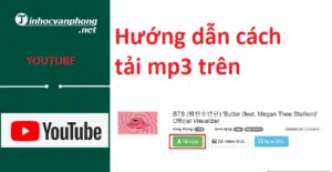 Hướng dẫn cách tải mp3 trên Youtube về máy điện thoại iphone, sam sung