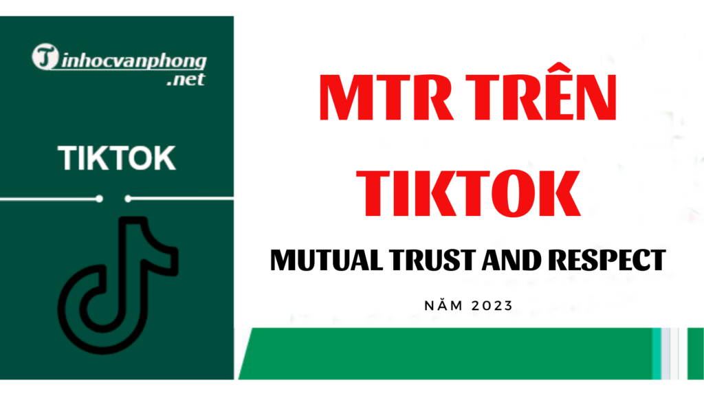 MTR trên TikTok là gì?