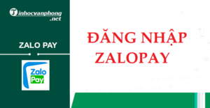 Hướng dẫn cách đăng nhập ZaloPay